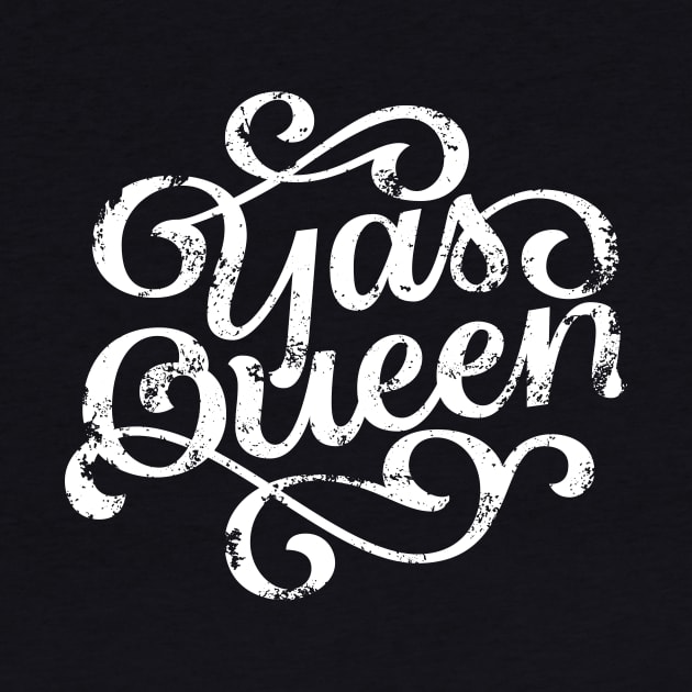 Yas Queen Distressed Cute Retro Script by polliadesign